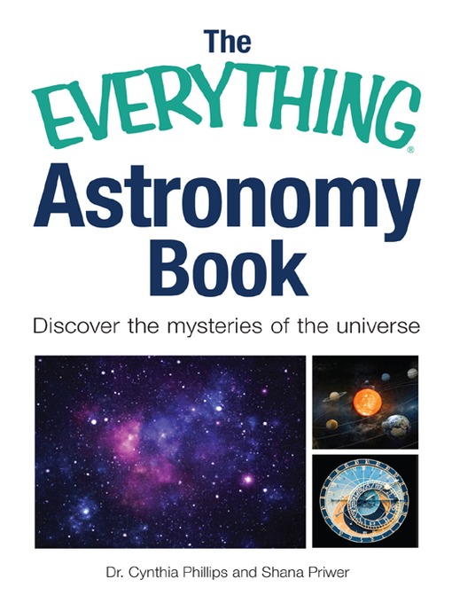 Title details for The Everything Astronomy Book by Dr. Cynthia Phillips - Available